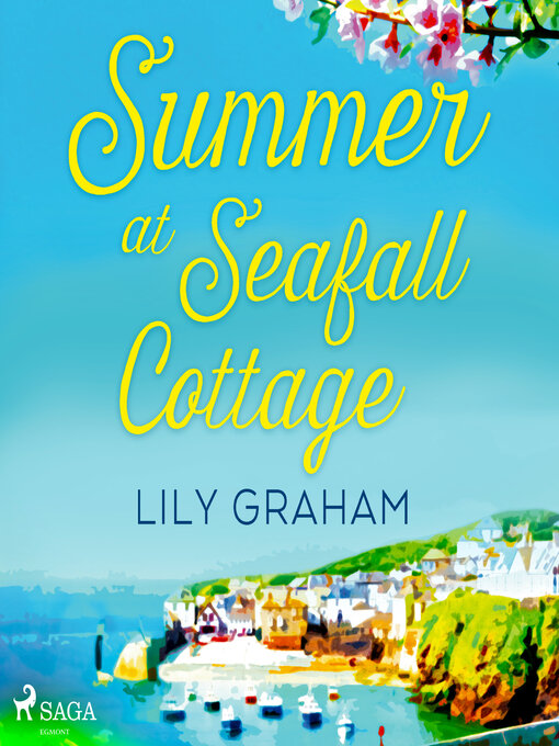 Title details for Summer at Seafall Cottage by Lily Graham - Available